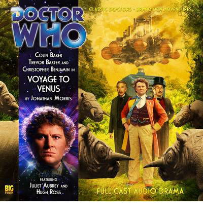 Voyage to Venus - Doctor Who - Jonathan Morris - Audio Book - Big Finish Productions Ltd - 9781844359783 - September 30, 2012