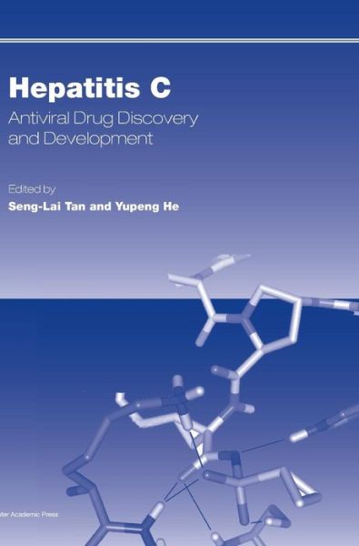 Cover for Seng-lai Tan · Hepatitis C: Antiviral Drug Discovery and Development (Hardcover Book) (2011)