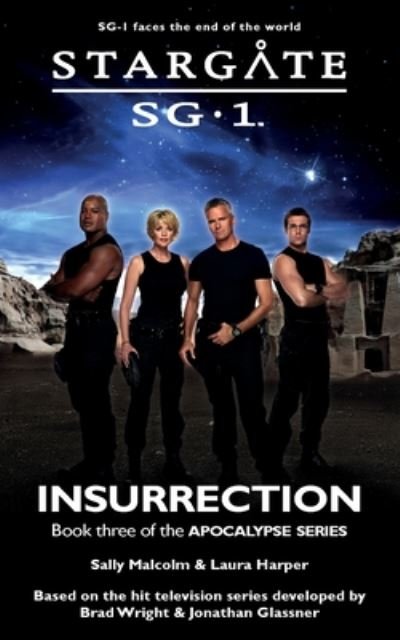 Cover for Sally Malcolm · STARGATE SG-1 Insurrection (Apocalypse book 3) - Sg1 (Paperback Book) (2020)