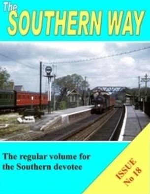 Cover for Robertson, Kevin (Author) · The Southern Way: Issue No 18 - The Southern Way (Paperback Book) (2012)