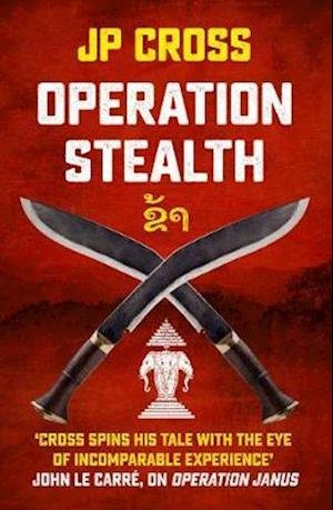 Operation Stealth - Operation Janus - JP Cross - Kirjat - Monsoon Books - 9781912049783 - torstai 15. lokakuuta 2020