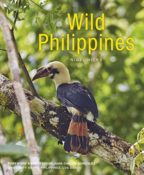 Cover for Nigel Hicks · Wild Philippines (Pocketbok) (2019)