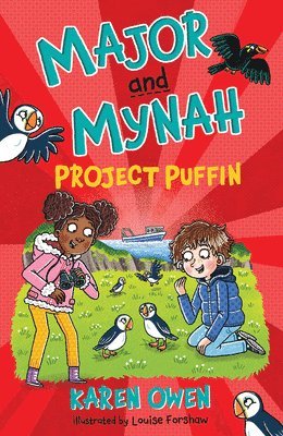 Cover for Karen Owen · Major and Mynah: Project Puffin - Major and Mynah (Paperback Book) (2025)