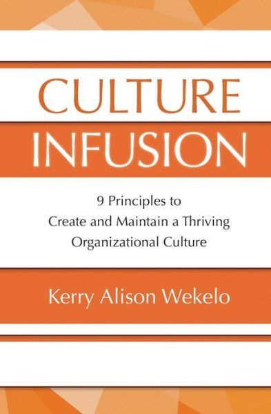 Cover for Kerry Alison Wekelo · Culture Infusion (Paperback Book) (2017)