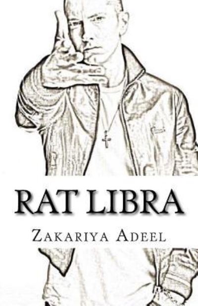 Cover for Zakariya Adeel · Rat Libra (Paperback Book) (2017)