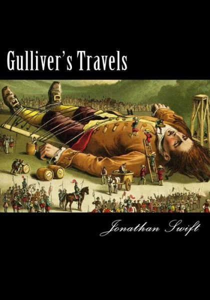 Cover for Jonathan Swift · Gullivers Travels (Paperback Bog) [Large Print edition] (2017)