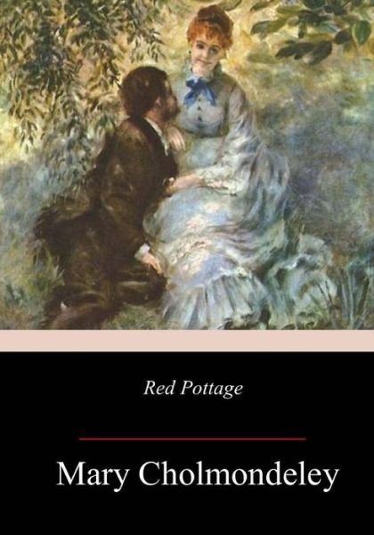 Cover for Mary Cholmondeley · Red Pottage (Paperback Bog) (2017)