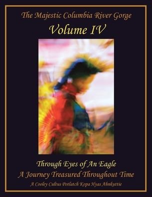 Cover for Wahclellaspirit · Through Eyes of an Eagle (Book) (2020)
