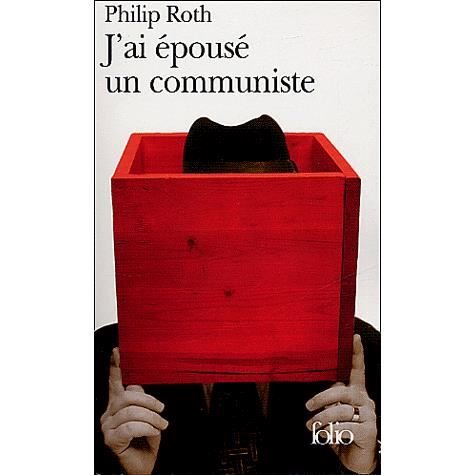 Cover for Philip Roth · J Ai Epouse Un Communiste (Folio) (French Edition) (Pocketbok) [French edition] (2003)