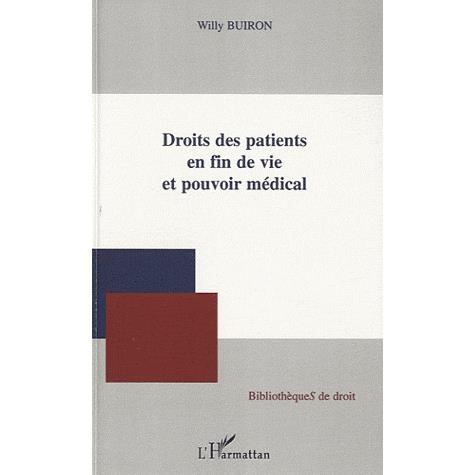 Cover for Willy Buiron · Droits des patients en fin de vie et pouvoir médical (Paperback Book) (2021)
