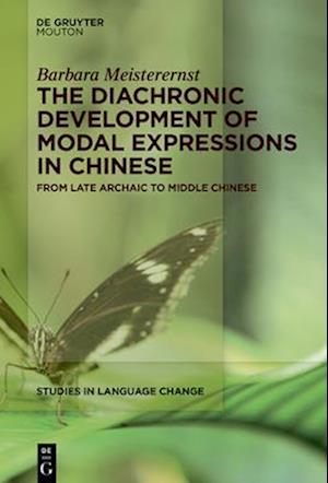 Barbara Meisterernst · Diachronic Development of Modal Expressions in Chinese (Buch) (2024)