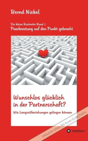 Cover for Nickel · Wunschlos glücklich in der Partn (Buch) (2020)