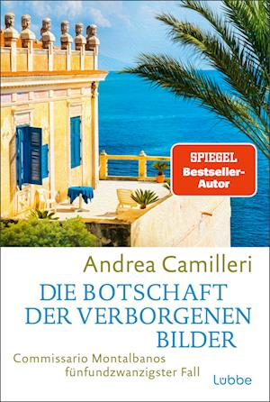 Cover for Andrea Camilleri · Die Botschaft der verborgenen Bilder (Bok) (2025)