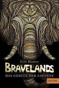 Cover for Hunter · Bravelands - Das Gesetz der Sava (Buch)