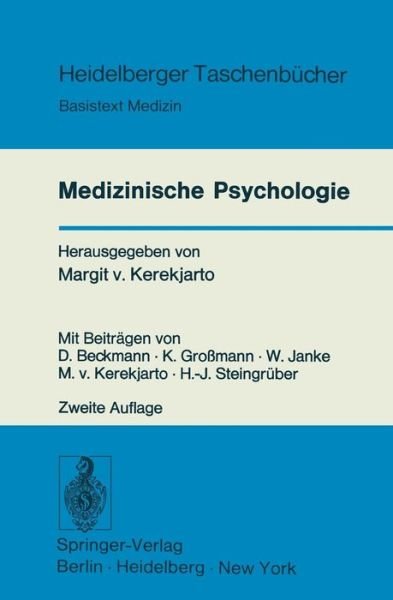 Medizinische Psychologie - Heidelberger Taschenbucher - M V Kerekjarto - Bücher - Springer-Verlag Berlin and Heidelberg Gm - 9783540075783 - 1976