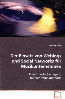 Cover for John · Der Einsatz von Weblogs und Social (Bog)