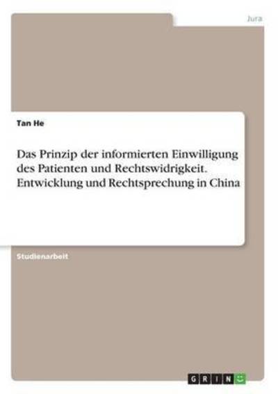 Das Prinzip der informierten Einwill - He - Books - - 9783656989783 - August 18, 2016