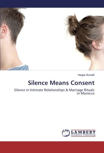 Cover for Haajar Boutafi · Silence Means Consent (Taschenbuch) (2014)