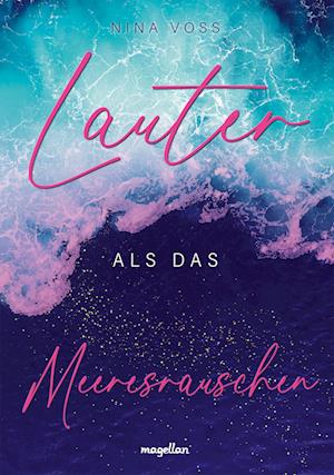 Cover for Nina Voss · Lauter als das Meeresrauschen (Book) (2024)