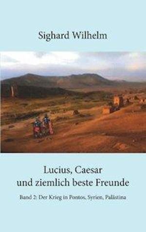 Cover for Wilhelm · Lucius, Caesar und ziemlich bes (Bog)