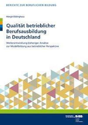 Cover for Ebbinghaus · Qualität betrieblicher Beruf (Bog)