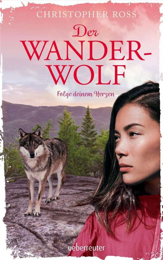 Cover for Ross · Der Wanderwolf (Buch)