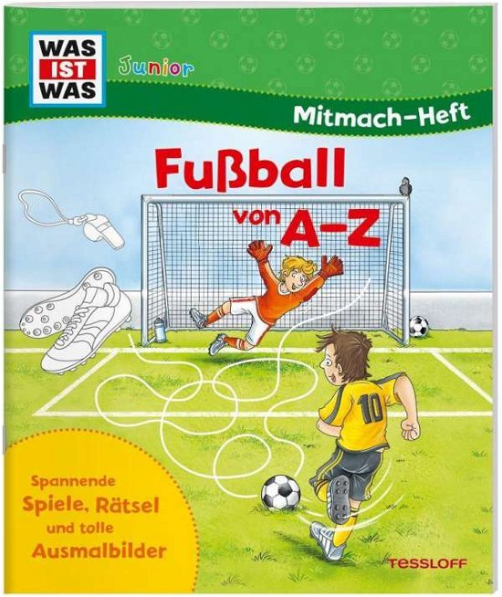 Cover for Wenzel · Fußball von A bis Z, Mitmach-Hef (Bog)