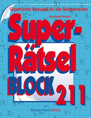 Cover for Eberhard Krüger · Superrätselblock 211 (5 Exemplare à 4,99 €) (Bog) (2025)