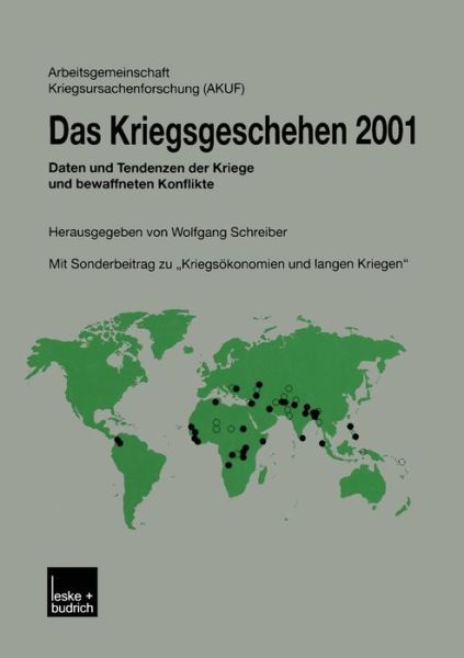 Cover for Wolfgang Schreiber · Das Kriegsgeschehen 2001: Daten Und Tendenzen Der Kriege Und Bewaffneten Konflikte (Paperback Book) [2002 edition] (2002)