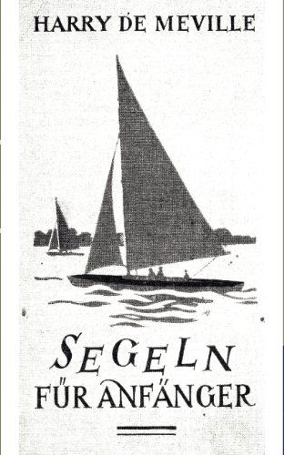 Cover for Harry De Meville · Segeln Fur Anf Nger (Paperback Book) [German edition] (2011)