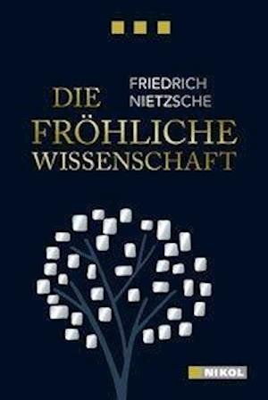 Cover for Nietzsche · Friedrich Nietzsche: Die fröh (Buch)