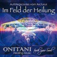 Cover for Onitani · Im Feld Der Heilung (CD) (2021)