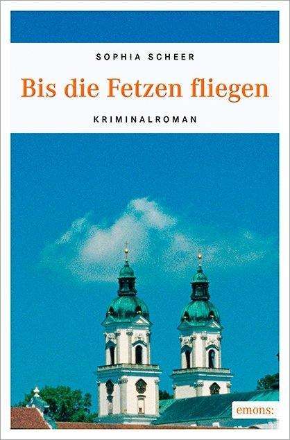 Cover for Scheer · Bis die Fetzen fliegen (Book)