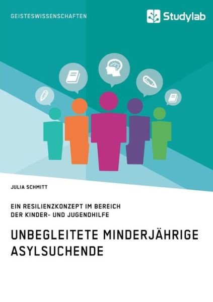 Cover for Schmitt · Unbegleitete minderjährige Asyl (Bog) (2017)