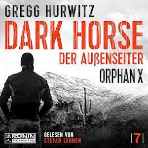 Cover for Gregg Hurwitz · Dark Horse (Äänikirja (CD)) (2024)