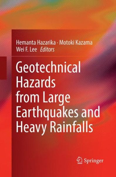 Cover for Geotechnical Hazards from Large Earthquakes and Heavy Rainfalls (Paperback Book) [Softcover reprint of the original 1st ed. 2017 edition] (2018)