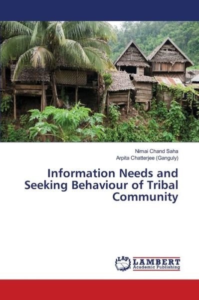 Cover for Saha · Information Needs and Seeking Beha (Buch) (2019)