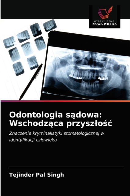 Cover for Tejinder Pal Singh · Odontologia s?dowa (Paperback Book) (2021)