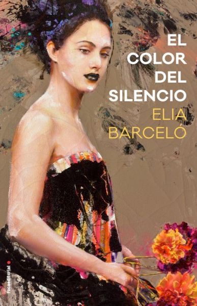 Cover for Barceló · El color del silencio (Book) (2017)