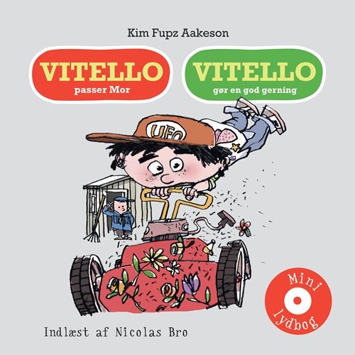 Cover for Kim Fupz Aakeson · Vitello: Vitello passer Mor &amp; Vitello gør en god gerning (CD) [1. Painos] (2015)