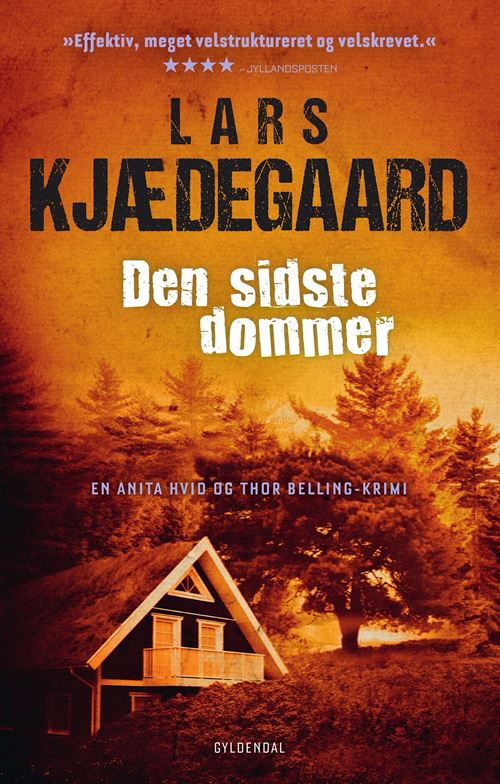 Cover for Lars Kjædegaard · Hvid &amp; Belling: Den sidste dommer (Sewn Spine Book) [6.º edición] (2021)