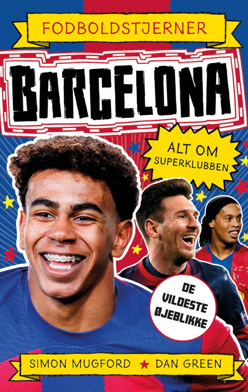 Cover for Fodboldstjerner: Fodboldstjerner - Barcelona - Alt om superklubben (de vildeste øjeblikke) (Gebundesens Buch) [1. Ausgabe] (2026)