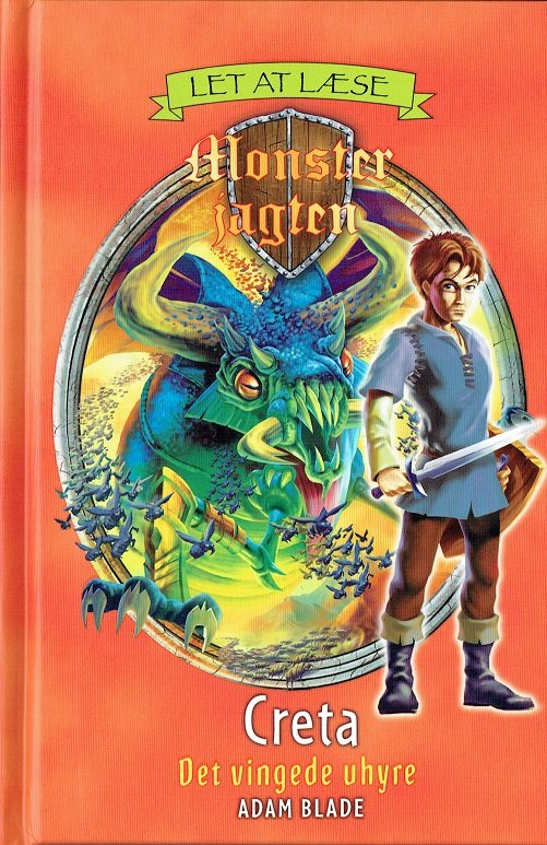 Cover for Adam Blade · Monsterjagten - Let at læse: MONSTERJAGTEN LET AT LÆSE: Creta - Det vingede uhyre (Indbundet Bog) [1. udgave] (2017)