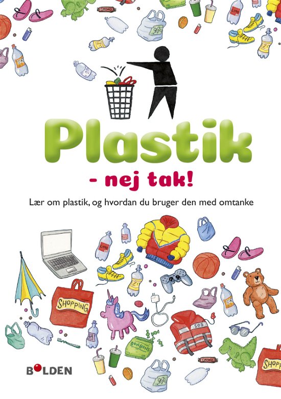 Cover for Dela Kienle · Plastik - nej tak! (Pocketbok) [2. utgave] (2023)