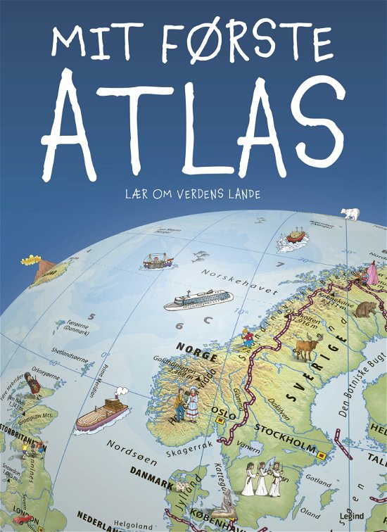Cover for Merete Schäffer og Jesper Groftved · Mit første atlas (Bound Book) [3rd edition] (2024)