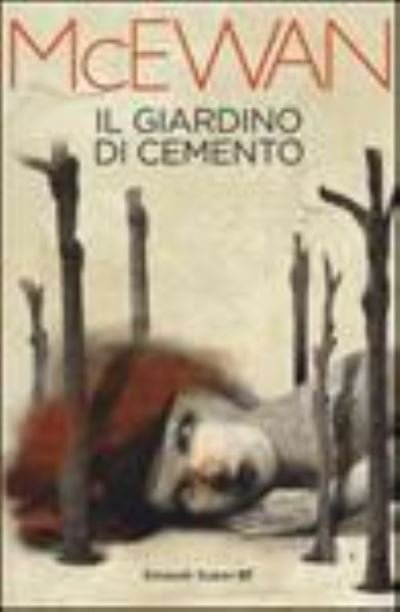 Cover for Ian McEwan · Il giardino di cemento (Paperback Book) (2018)