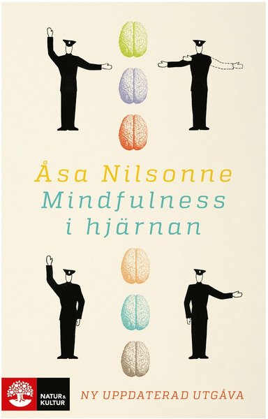 Cover for Åsa Nilsonne · Mindfulness i hjärnan (Paperback Book) (2020)