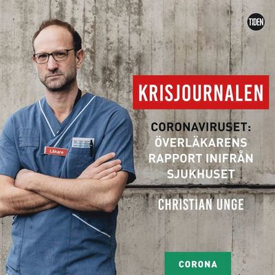 Cover for Christian Unge · Krisjournalen: Krisjournalen - 5 -  Plötsligt är vi läkare nästan överflödiga (Audiobook (MP3)) (2020)