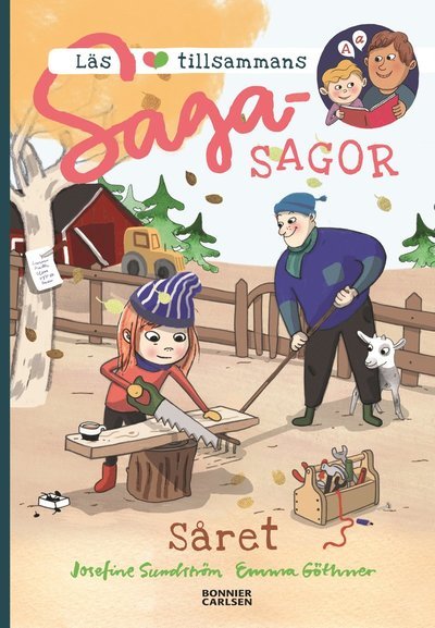 Cover for Josefine Sundström · Sagasagor: Sagasagor Läsa tillsammans. Såret (Indbundet Bog) (2021)