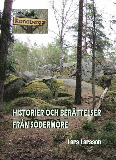 Cover for Lars Larsson · Historier och berättelser från Södermöre (Bound Book) (2018)